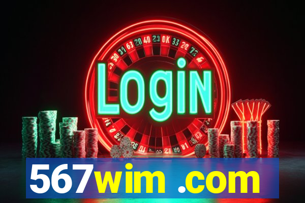 567wim .com